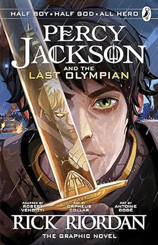 The Last Olympian: the Graphic Novel (Percy Jackson Book 5)